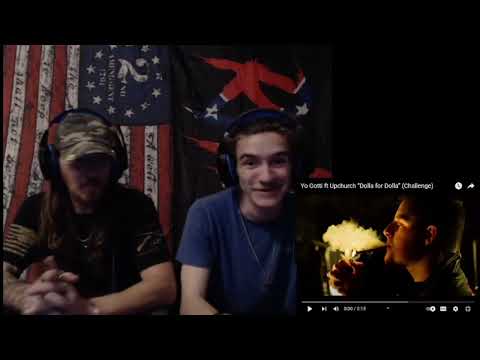 THIS WAS UNEXPECTED!! Yo Gotti ft Upchurch “Dolla for Dolla” (challenge) FATHERSON REACT!!