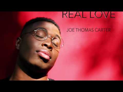 Joe Thomas Carter - Real Love