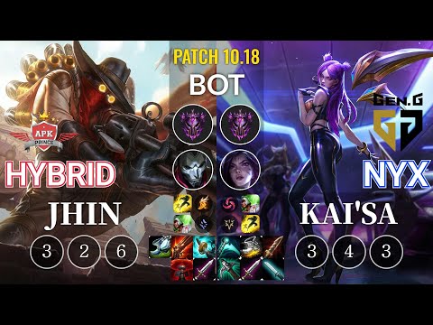 APK HyBrid Jhin vs GEN Nyx Kai'Sa Bot - KR Patch 10.18