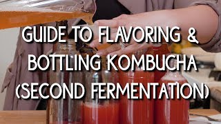 Guide to Flavoring & Bottling (Second Fermentation)