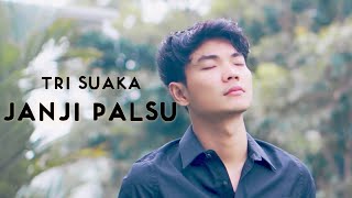 Download lagu Tri Suaka - JANJI PALSU mp3 Download lagu Tri Suaka - JANJI PALSU mp3