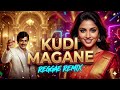 Kudi Magane Reggae Dancehall Remix