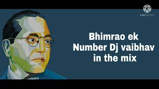Download lagu Bhimrao Ek Number Dj vaibhav in the mix mp3 Download lagu Bhimrao Ek Number Dj vaibhav in the mix mp3