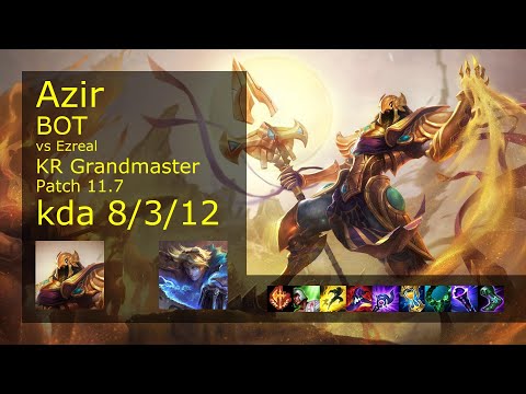 Azir Bot vs Ezreal - KR Grandmaster 8/3/12 Patch 11.7 Gameplay // [롤] 아지르 vs 이즈리얼