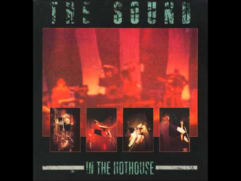 The Sound - In The Hothouse (Full Album)