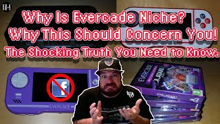 Why Is Evercade VS Niche? Why This Should Concern You! | The Shocking Truth You Need to Know.