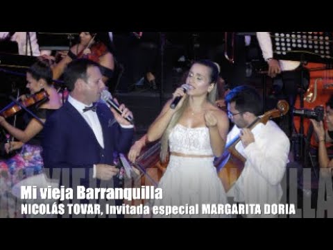 MI VIEJA BARRANQUILLA  Nicolas Tovar & Margarita Doria