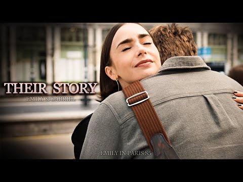 エミリー＆ガブリエル – 二人の全ストーリー (エミリー・イン・パリ シーズン5) (Emily & Gabriel - Their Full Story (Emily in Paris S5))