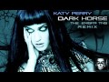 Katy Perry Dark Horse The Enigma TNG Remix