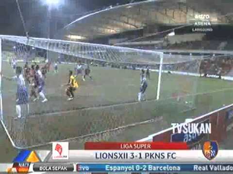 [MSL 2013] LIONS XII VS PKNS FC (3-1) [27 MAY 2013]
