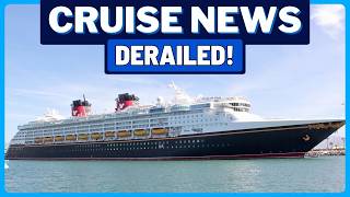 CRUISE NEWS: Disney Cruise Derailed Over Weather, Carnival Festivale Cabins, Cruise Cancelled