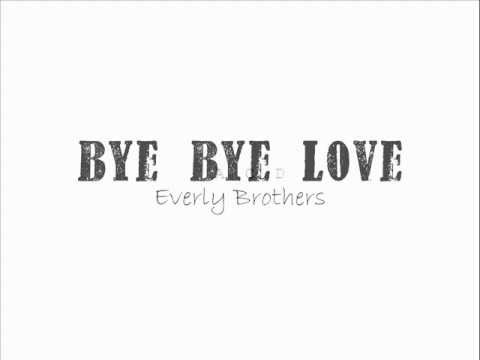 Bye Bye Blackbird - Everly Brothers