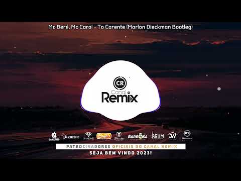 Mc Beré, Mc Carol - To Carente (Marlon Dieckman Bootleg)