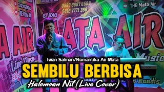 Download lagu SEMBILU BERBISA(Versi Reggae) - HALOMOAN nst || Live Cover mp3