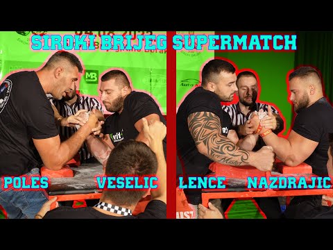 POLES VS VESELIC - LENCE VS NAZDRAJIC - SIROKI BRIJEG SUPERMATCH 2022