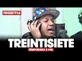 TREINTISIETE (UN SUFRIDO) ❌ DJ SCUFF - FREESTYLE #46 (TEMP 3)