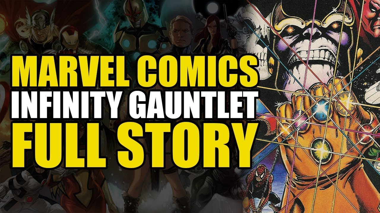 Marvel’s Infinity Gauntlet: Full Story