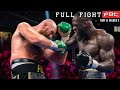 Fury Vs Wilder 3 FULL FIGHT October 9 2021 PBC On FOX PPV