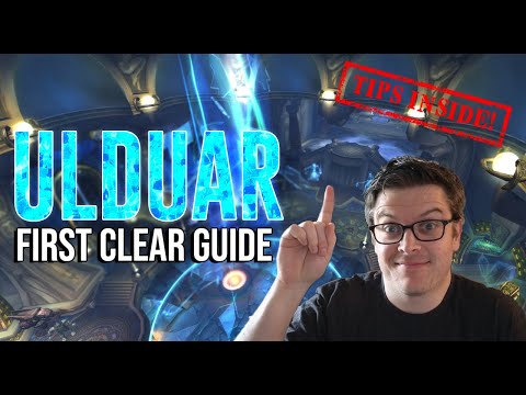 Ulduar First Clear Guide - TIPS INSIDE!