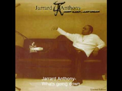 Jarrard Anthony - Whats going down