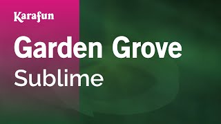 Karaoke Garden Grove - Sublime *