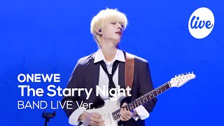 [4K] 원위(ONEWE) “별 헤는 밤(The Starry Night)” Band LIVE 12번의 별자리를 그려💫 [it’s KPOP LIVE 잇츠라이브]