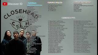 Download lagu Closehead Full Album || Tanpa Iklan || 5 Jam Nonstop mp3