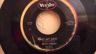BETTY EVERETT - BY MY SIDE