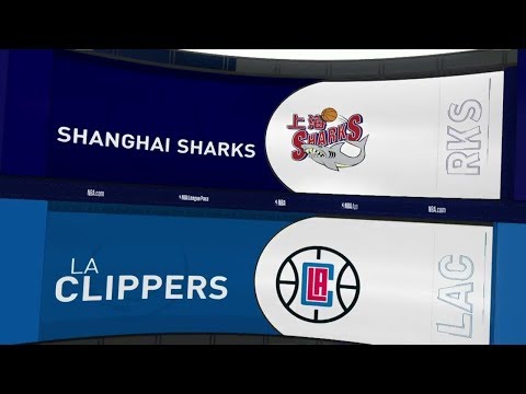 NBA  PS  Shanghai Sharks vs Los Angeles Clippers   Oct 6,  2019