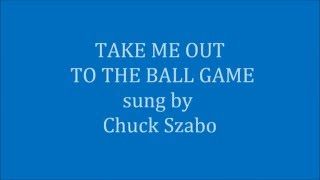 TAKE ME OUT TO THE BALL GAME words lyrics best top popular Baseball park songs trending