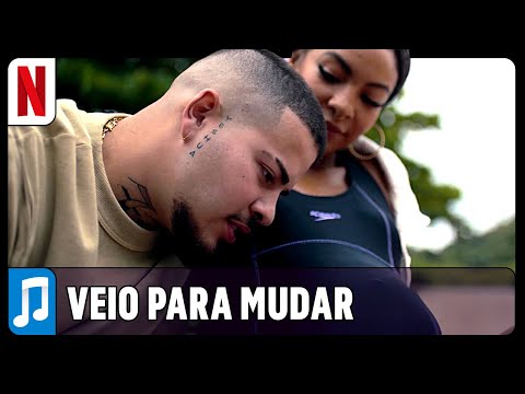 Veio para Mudar - MC Doni | Sintonia | Netflix Brasil