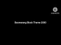 Boomerang Block Theme 2000