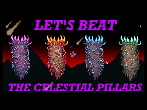 Let's Beat THE CELESTIAL PILLARS in Terraria!!