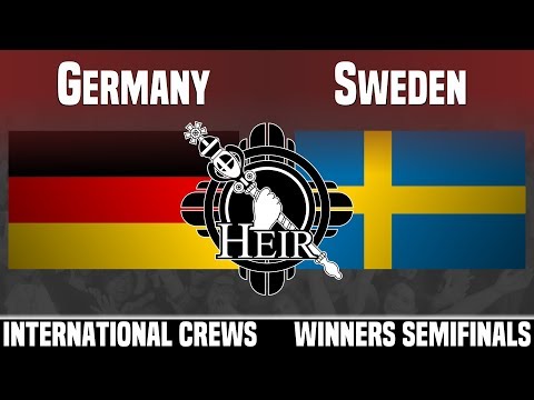 Heir 4 - Germany vs Sweden - INTERNATIONAL CREWS - WINNERS SEMIFINALS