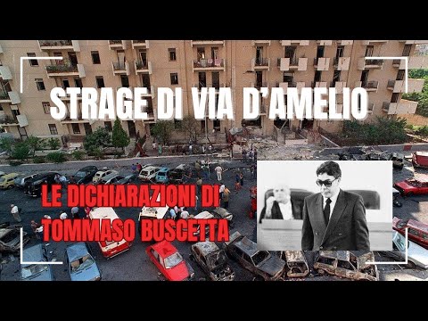 Storie di Mafia: Le Rivelazioni di Tommaso Buscetta  Il Processo per la Strage di Via D'Amelio