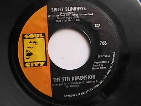 THE 5TH DIMENSION  SWEET BLINDNESS  SOUL CITY