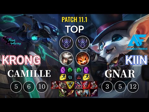 RNW KronG Camille vs AF Kiin Gnar Top - KR Patch 11.1
