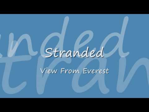 View From Everest - Stranded (HD LYRICS)