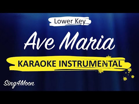 Ave Maria – Franz Schubert (Karaoke Instrumental) Lower Key