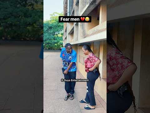 Fear men 🤣🤣🤣