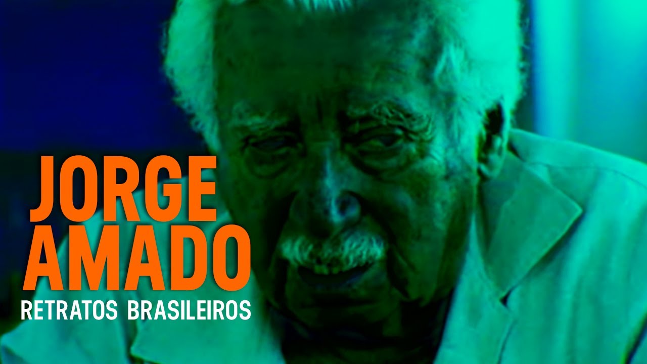 Jorge Amado no cinema brasileiro | Retratos Brasileiros