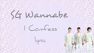 SG Wannabe (SG워너비)- 'I Confess (고백합니다)' (Scarlet Heart: Ryeo OST, Part 8) [Han|Rom|Eng lyrics]