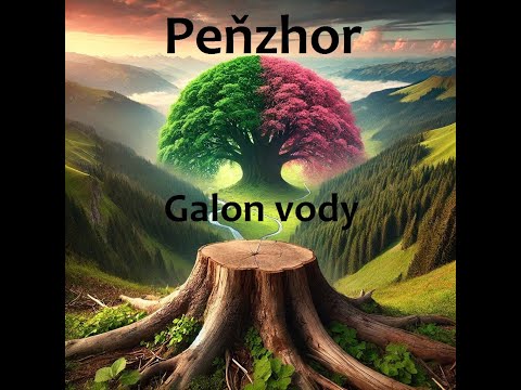 Peňzhor - Peňzhor - Galon vody