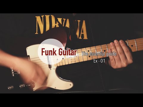 (Practice) Funk Guitar the essential guide (Ross Bolton) Ex-01