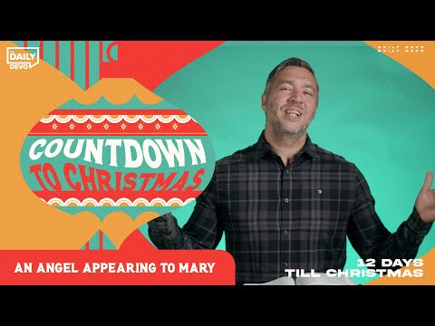 An Angel Appearing to Mary | Daily Devo Bible Study