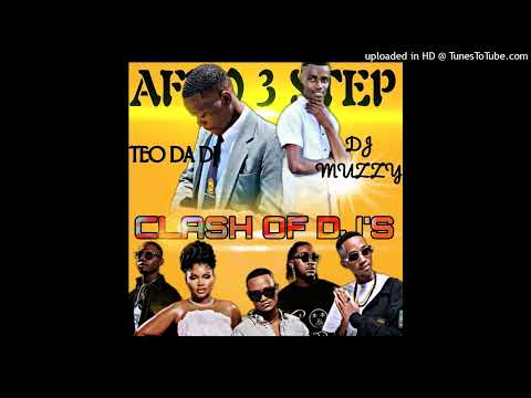 Afro - Amapiano 3 Step Full Mixtape - Mixed by Dj Muzzy & Teo da Dj 2025