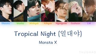 Monsta X - 'Tropical Night' [Han|Rom|Eng Color Coded]