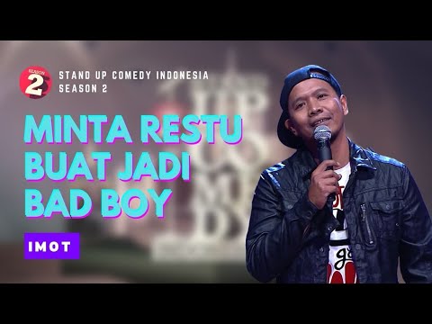 Stand Up Imot: Bad Boy Gak Bisa Jauh dari Urusan Ranjang - SUCI 2