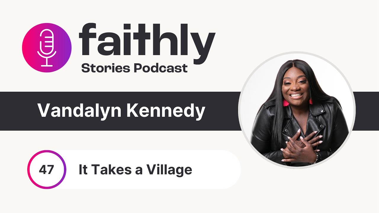It Takes a Village - Vandalyn Kennedy