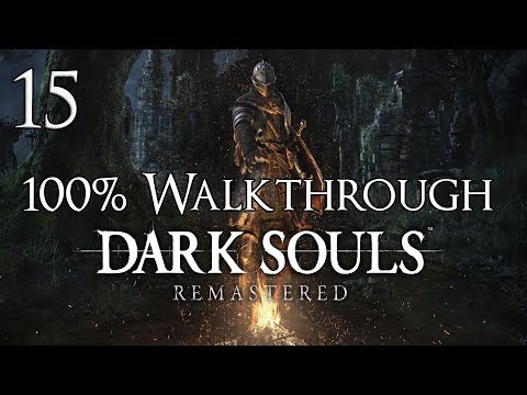 Dark Souls Remastered - Walkthrough Part 15: Anor Londo